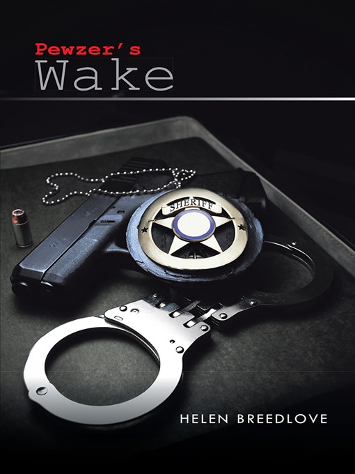 Title details for Pewzer's Wake by Helen Breedlove - Wait list